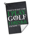 rofiowa That;s What I Do I Play Golf and I Polyester and Cotton Blend Printed Golf Towel Funny Golf Accessories for Men Women Golf Gift for Golf Fan Dad Mom Golf Lover Birthday
